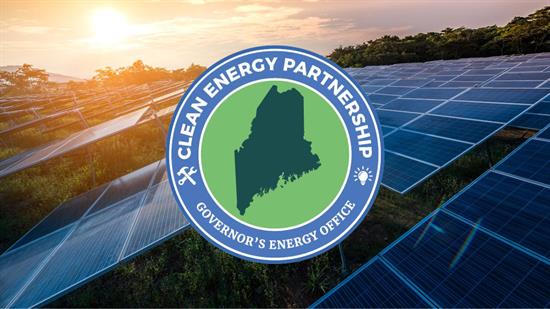 Maine Clean Energy Partnership Workforce Initiative